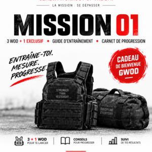 Guide d’entraînement GWOD MISSION 01 – 3 WOD + 1 WOD bonus exclusif