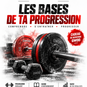 Couverture de l’e-book gratuit GWOD « Les bases de ta progression » — Guide de musculation pour débutants.